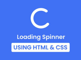 Create Loading Spinner in HTML & CSS