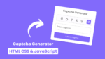 Custom Captcha Generator in HTML CSS & JavaScript