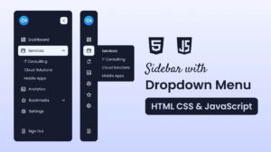 Create Sidebar with Dropdown Menu in HTML CSS & JavaScript