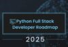 Protected: Python Full Stack Developer Roadmap: Key Skills and Tools You Must Learn Python Full Stack Developer Roadmap Key Skills and Tools You Must Learn